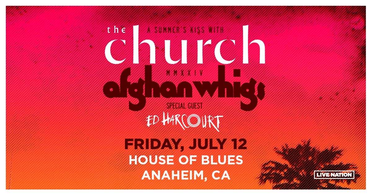 The Church and the Afghan Whigs
