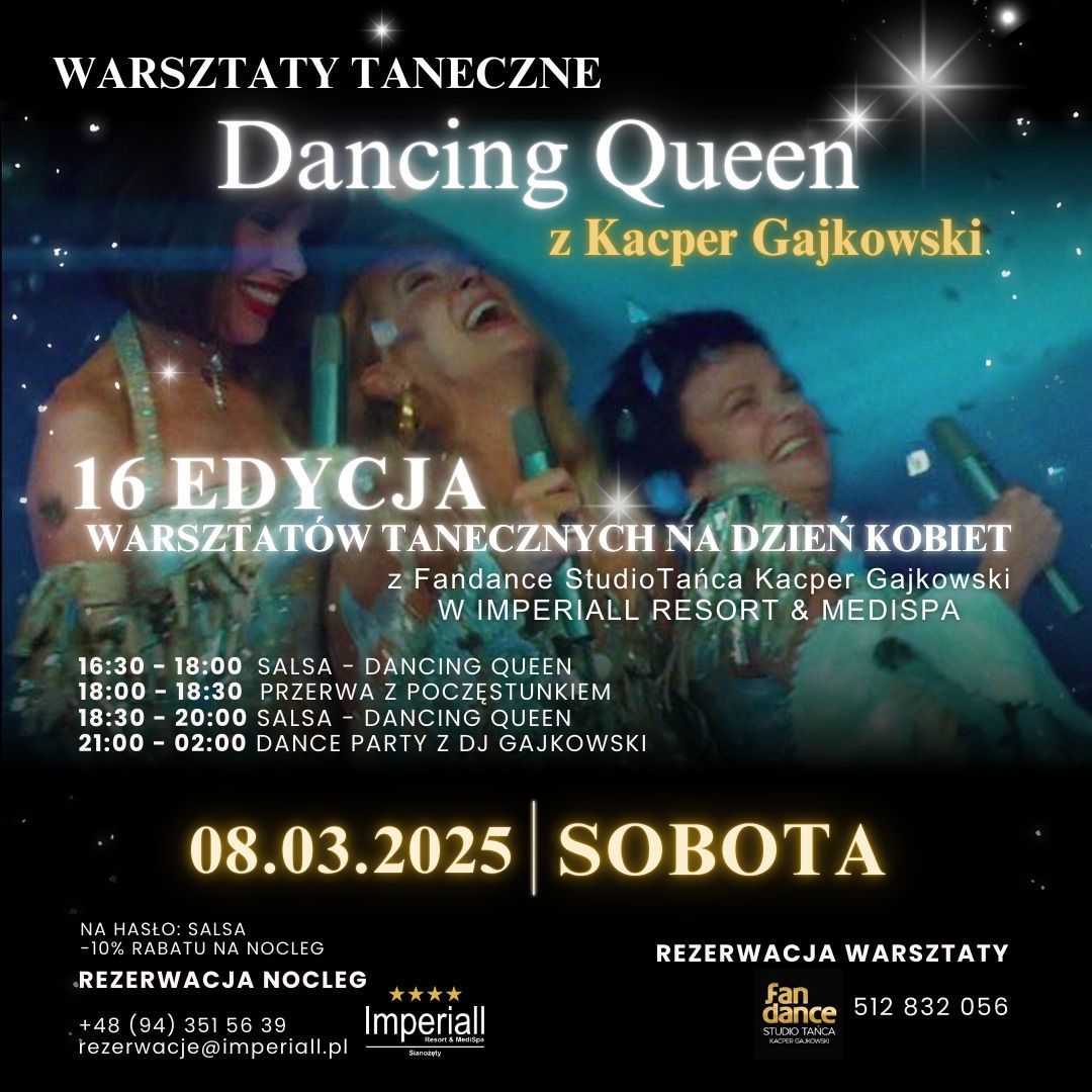 #16 WARSZTATY TANECZNE NA DZIE\u0143 KOBIET SALSA DANCING QUEEN Z KACPER GAJKOWSKI W IMPERIALL SIANO\u017b\u0118TY