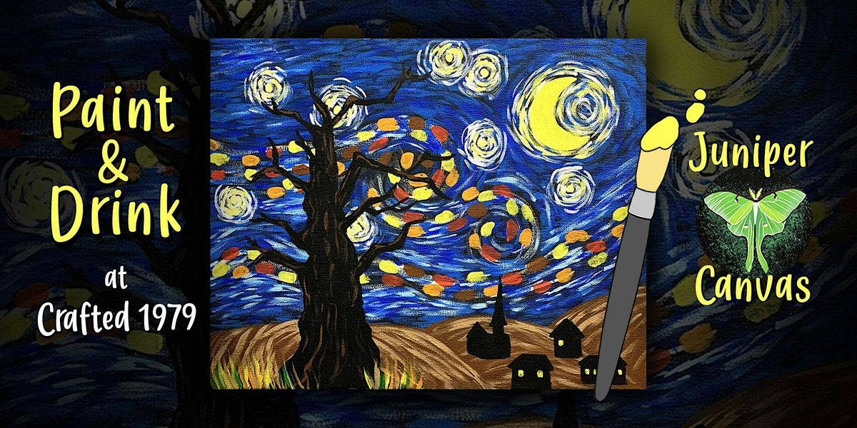 Paint & Drink at Crafted 1979: Starry Sky