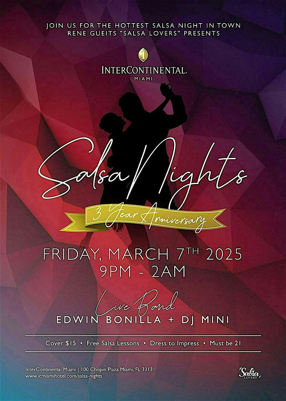 "Salsa Nights" at the Intercontinental Downtown Miami