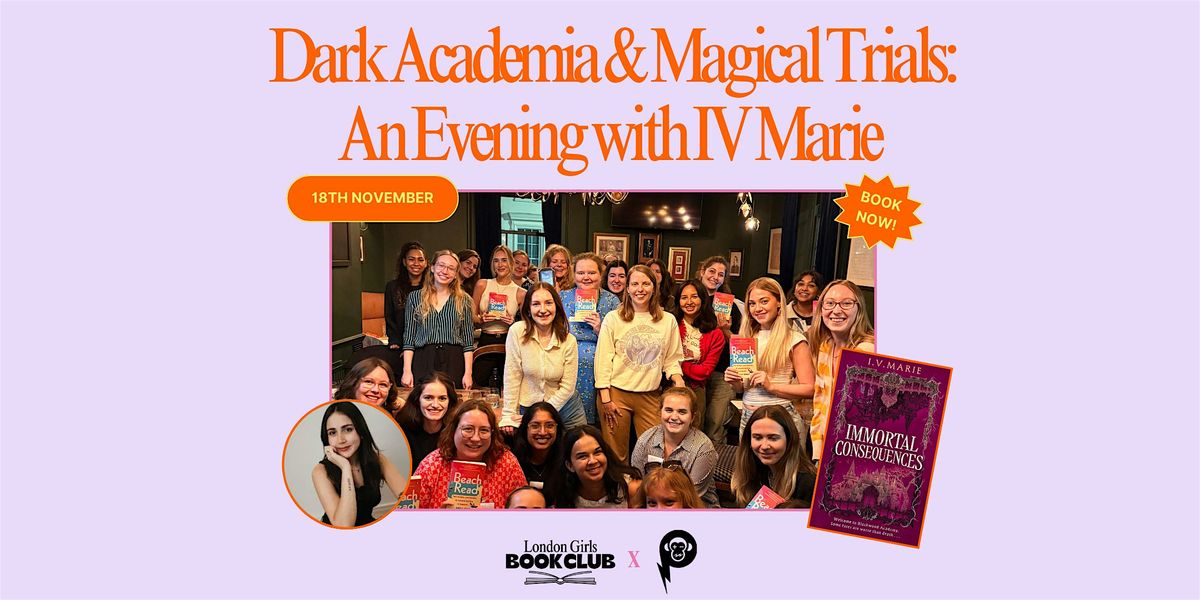 Dark Academia & Magical Trials: An Evening with IV Marie X LGBC