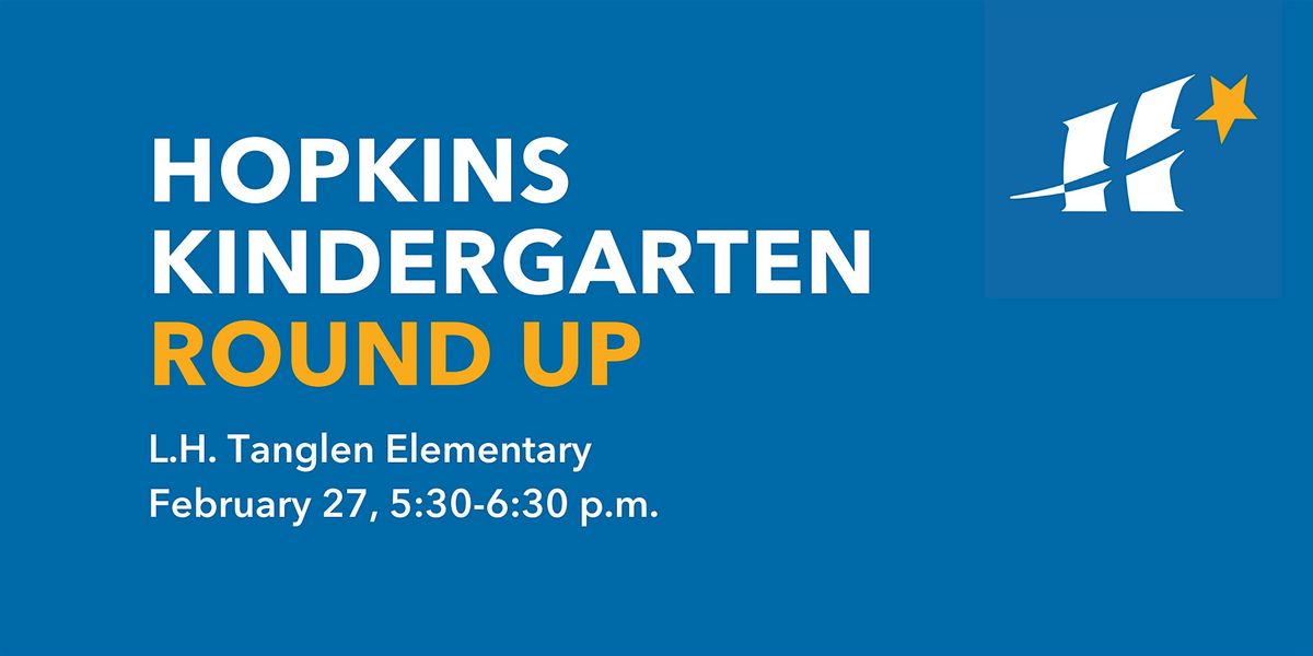 L.H. Tanglen Elementary Kindergarten Roundup