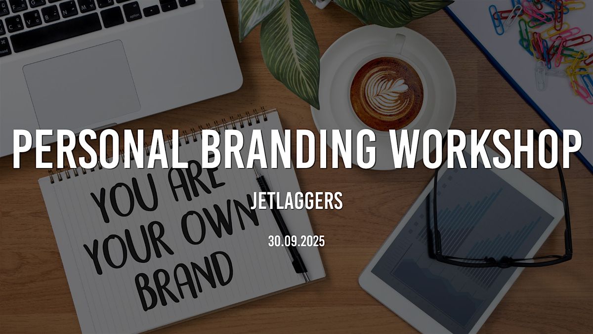 Personal branding workshop with Jetlaggers \u2013 Paris