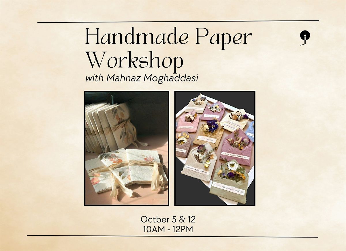 Handmade Paper Workshop (Two-Session, Oct 5-12)