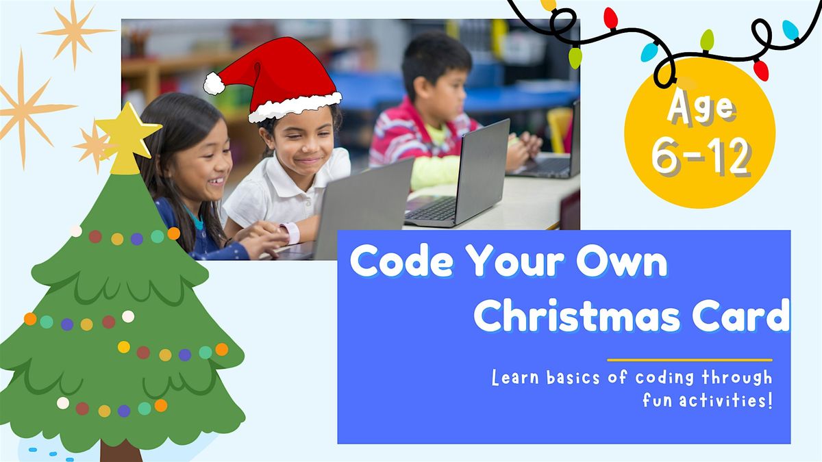 Code Your Own Christmas Card