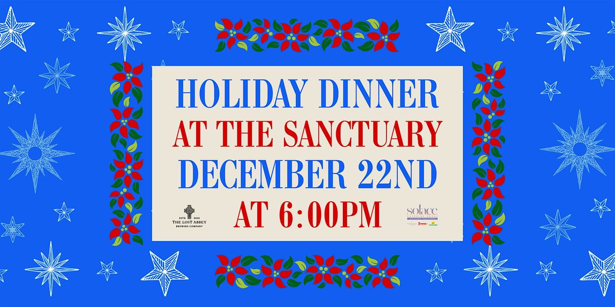 Holiday Dinner At The Sanctuary