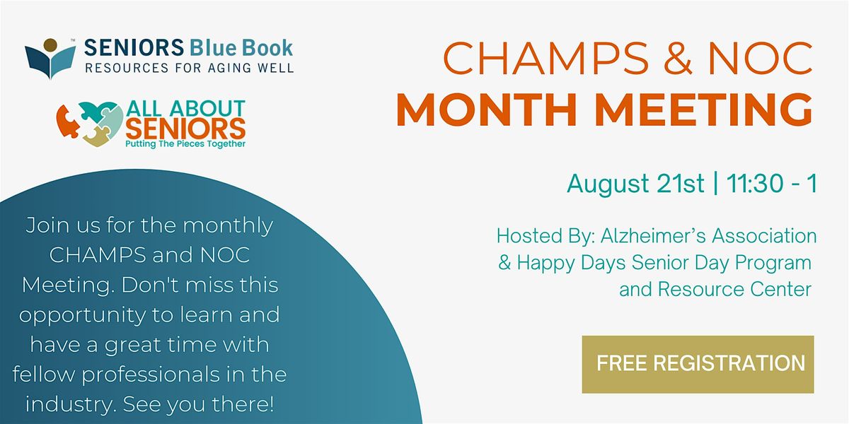 CHAMPS and NOC | August Meeting