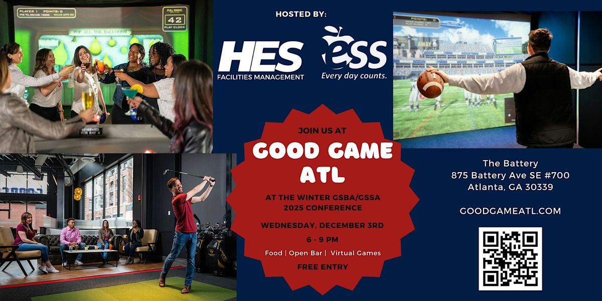 HES\/ESS Evening at Good Game ATL