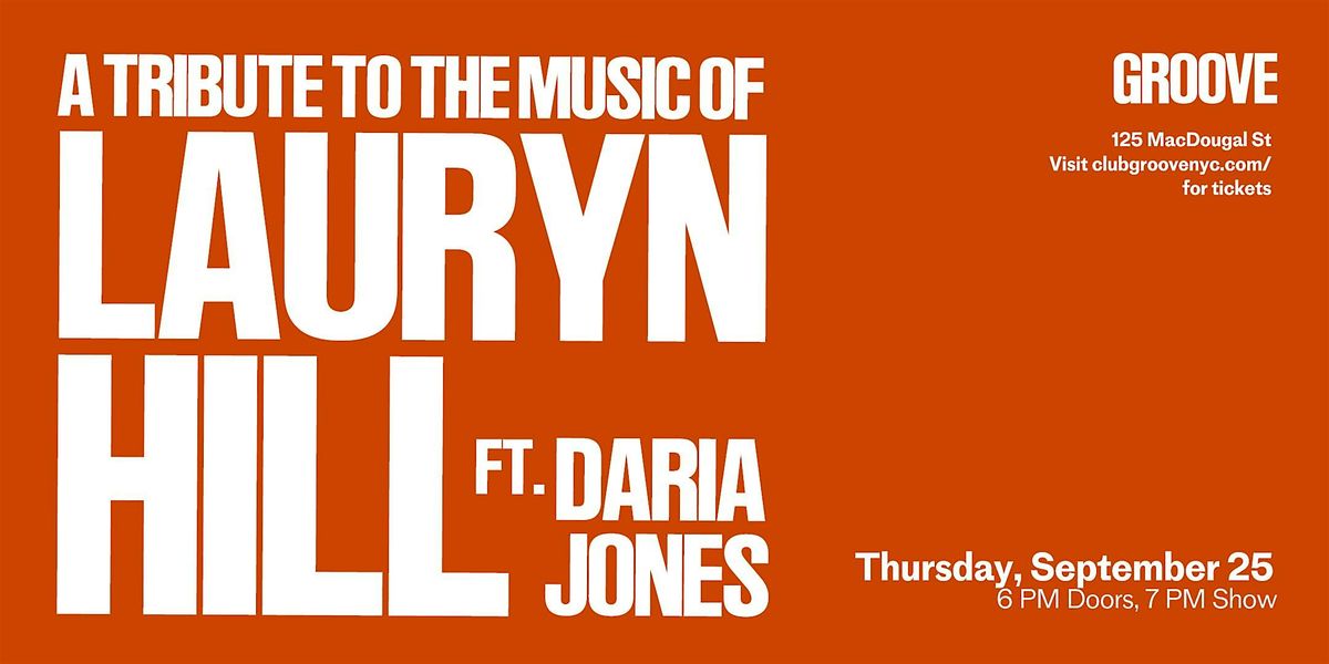 A TRIBUTE TO LAURYN HILL ft DARIA