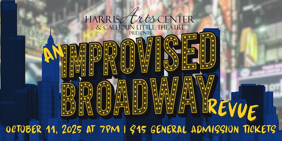CLT presents "An Improvised Broadway Revue"