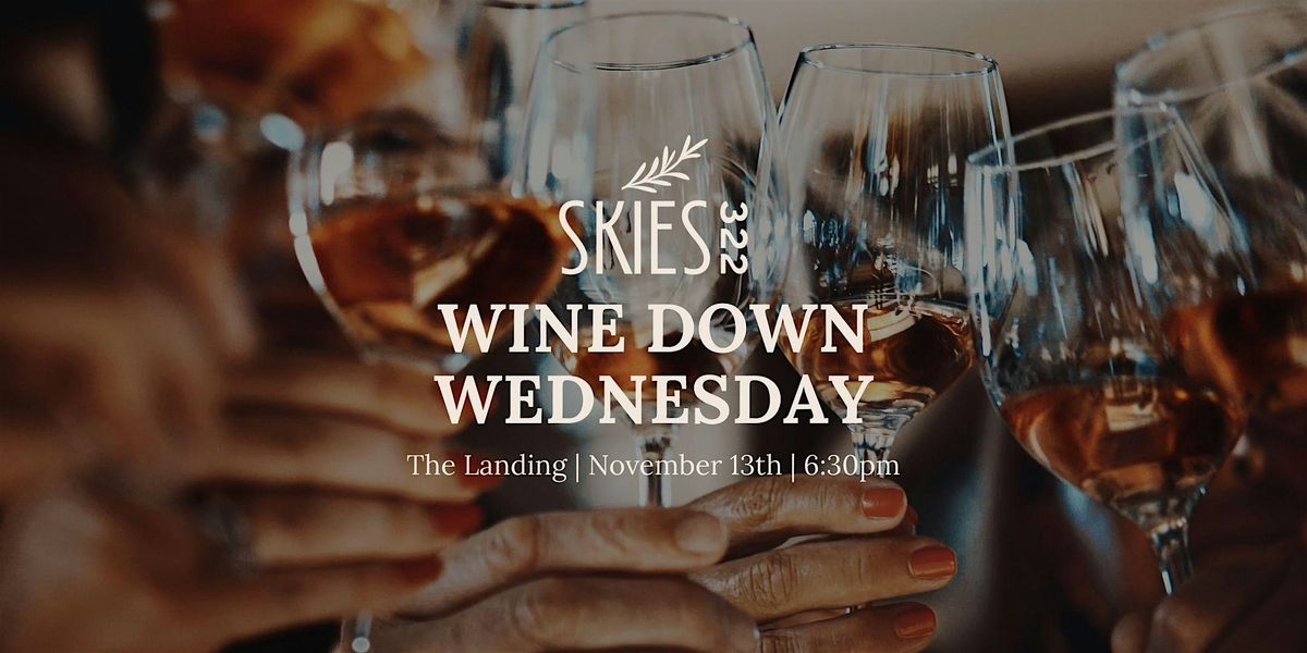 Wine Down Wednesday