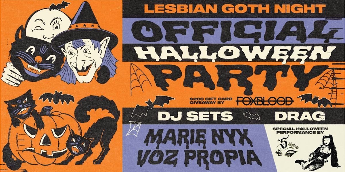 Lesbian Goth Night Official Halloween Party