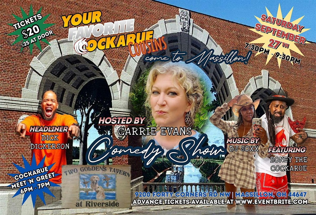 CockaRue Comedy Presents...CockaRue Cousins come to Massillon!