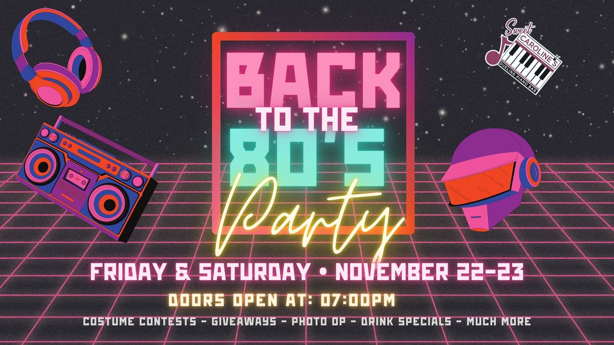 Back to the 80's Party