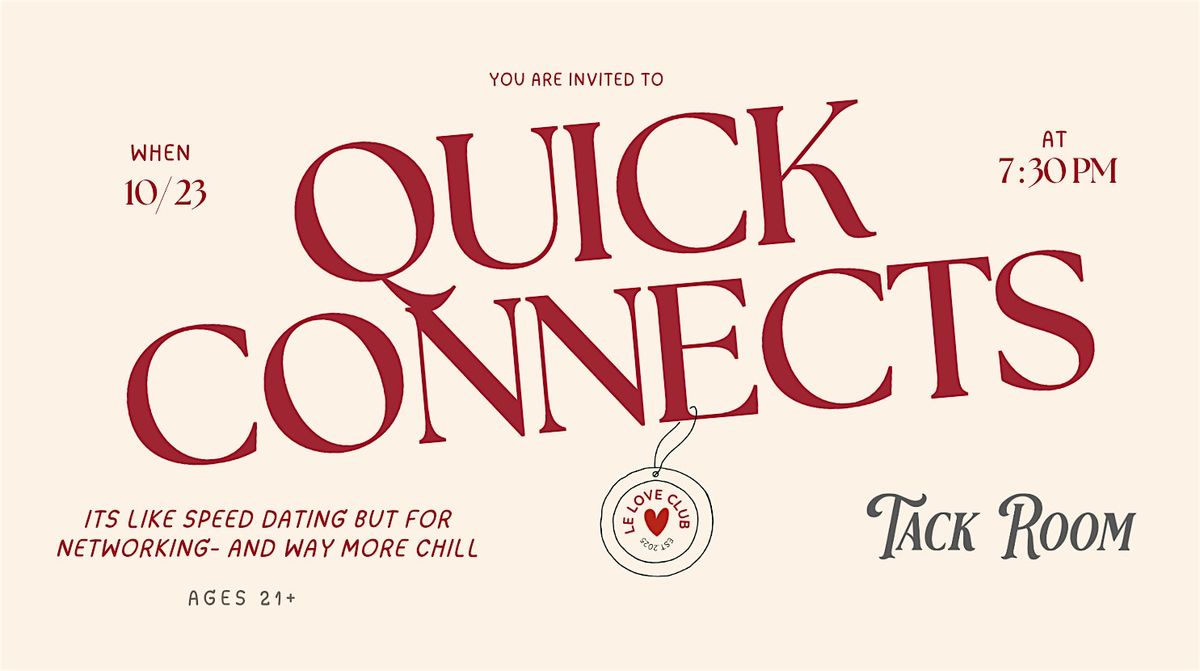 Quick Connects: Creative Community - Speed Connecting + Mixer!