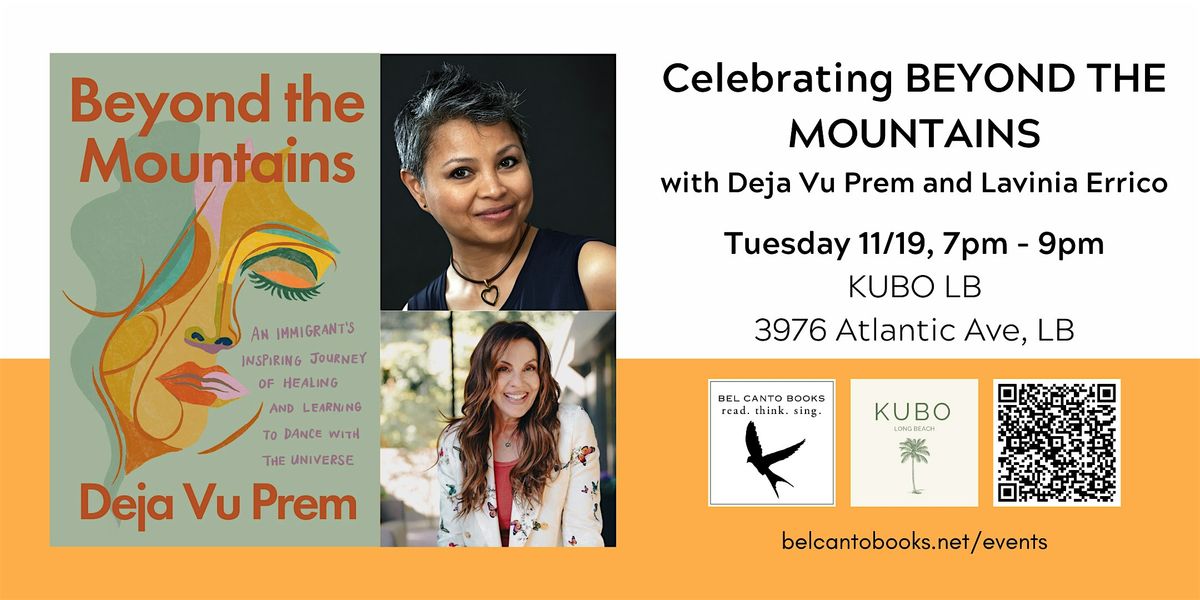 Celebrating the Book Launch of BEYOND THE MOUNTAINS by Deja Vu Prem