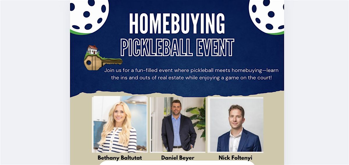 Homebuying Pickleball Event