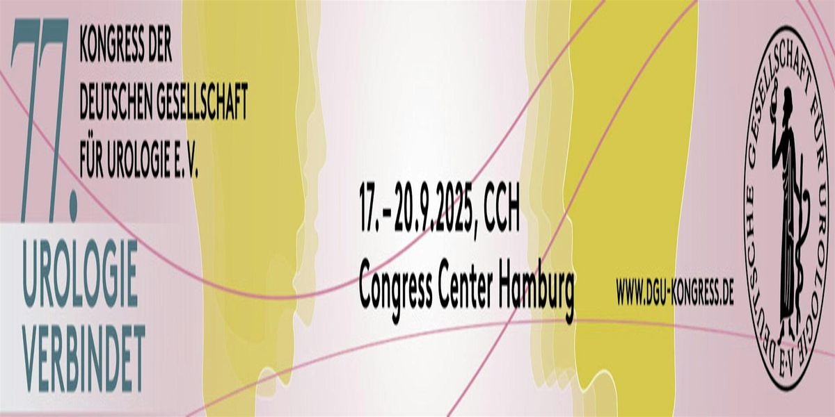 77. Kongress der Deutschen Gesellschaft f\u00fcr Urologie