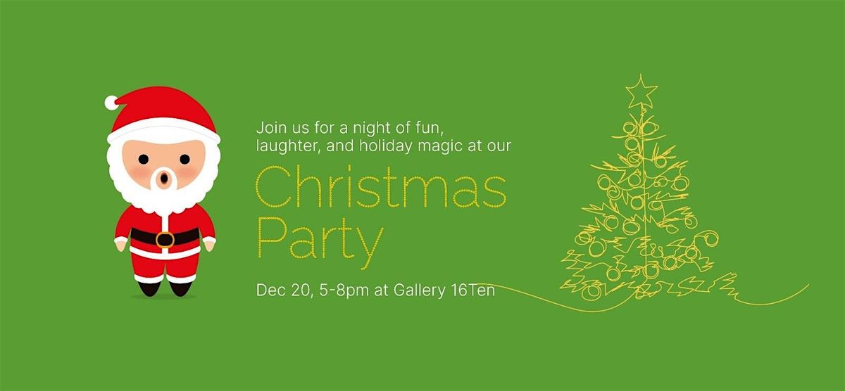 Christmas Party at Gallery 16Ten