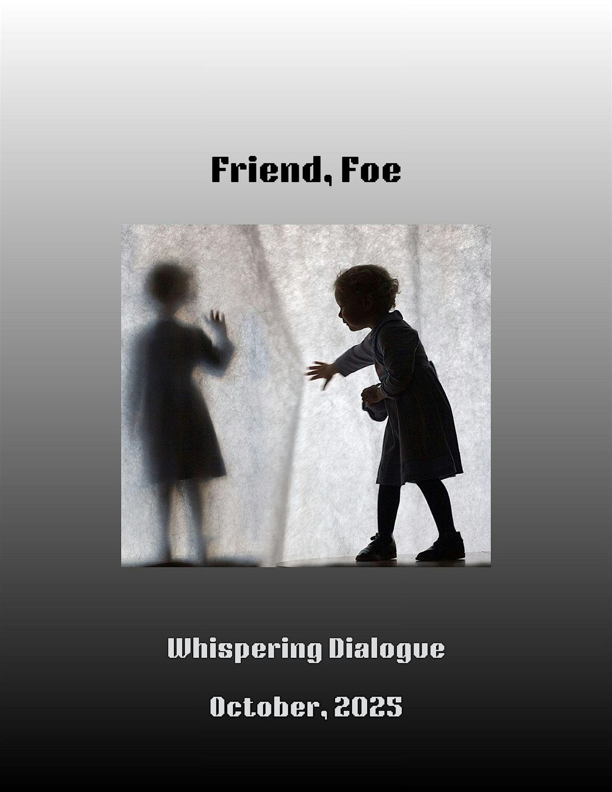 Friend, Foe