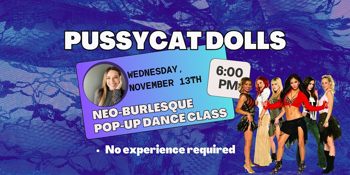 Pussycat Dolls Burlesque Class