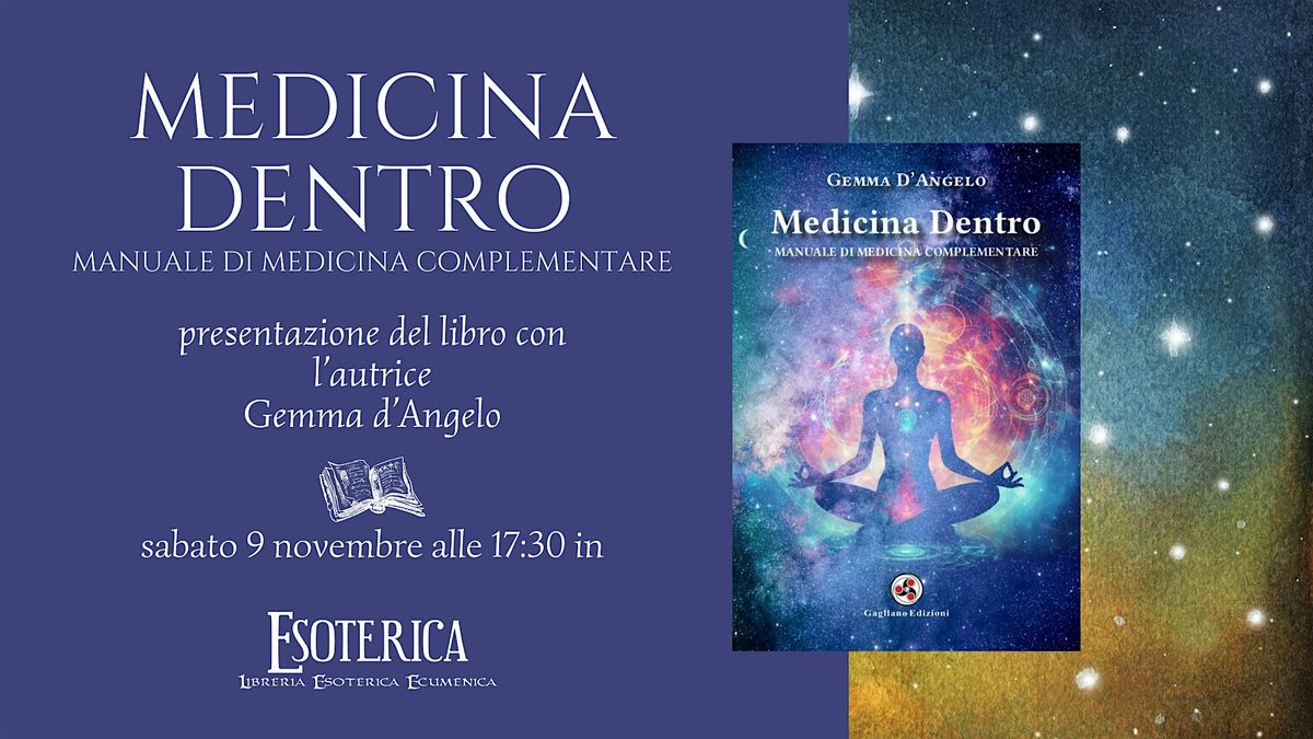 Presentazione del libro "Medicina dentro" di Gemma d'Angelo