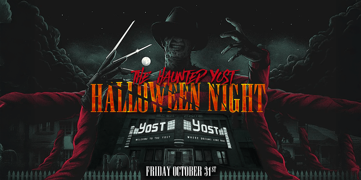 The Haunted Yost Halloween Night