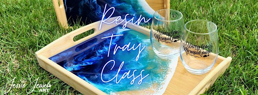 Resin Tray Class at Moonstone Art Studio