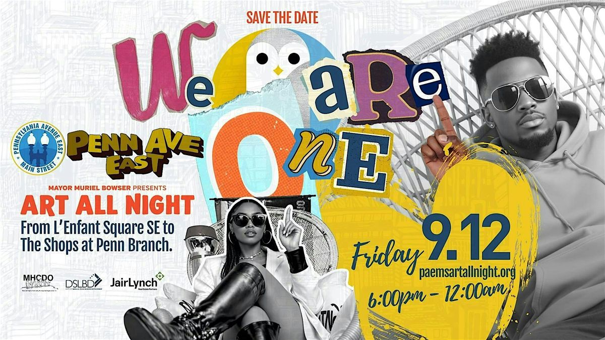 Art All Night: We Are One