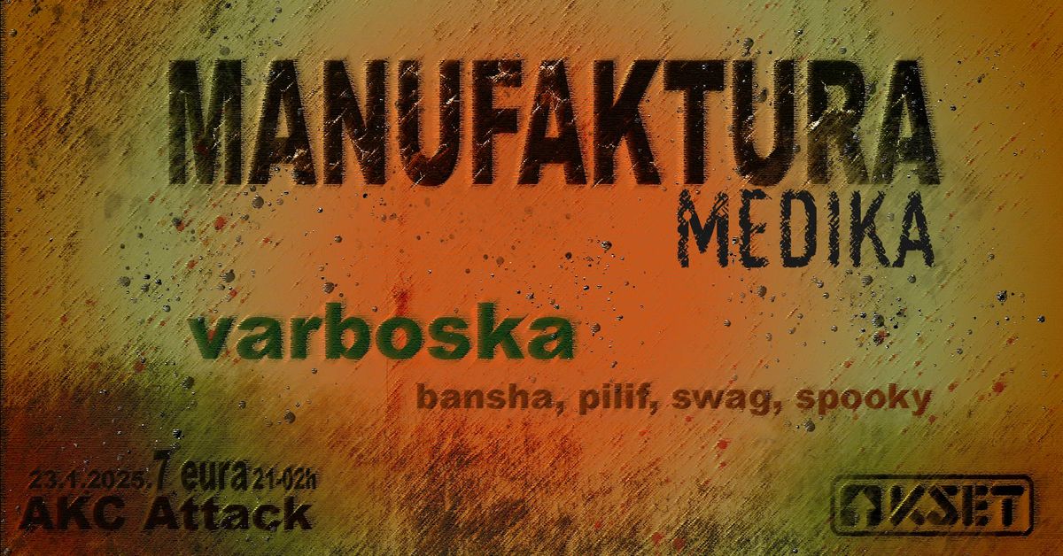 Manufaktura Medika w\/ varboska