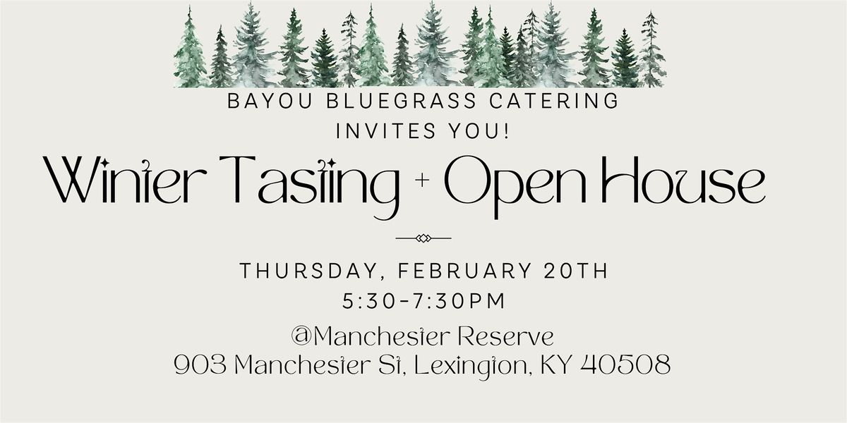 2025 Winter Tasting + Open House