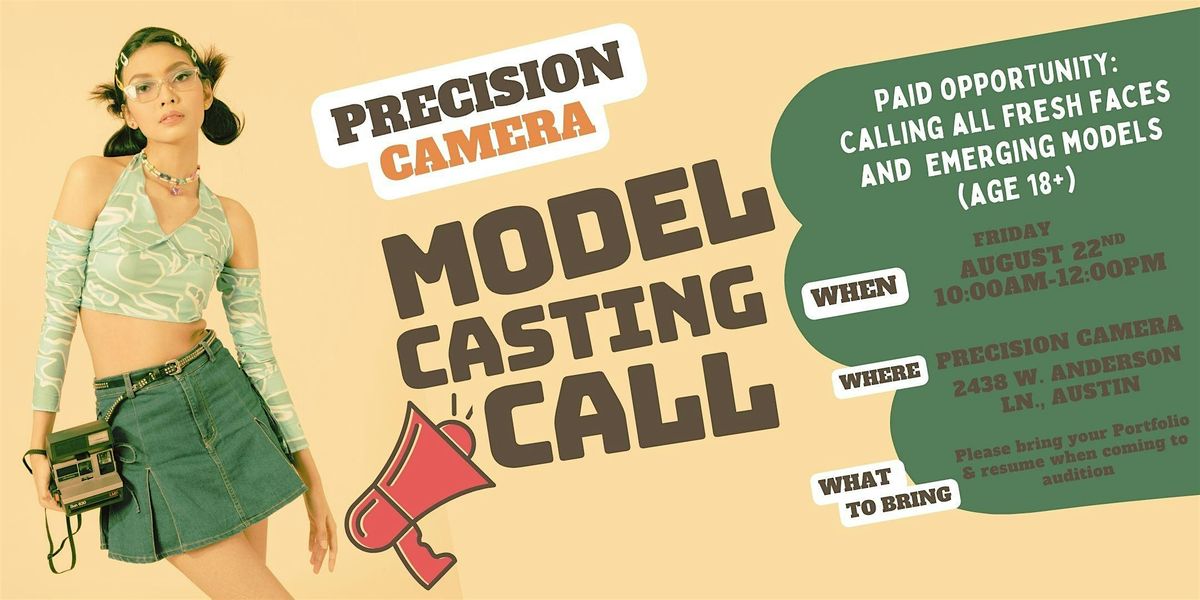 Paid Opportunity: Become a Precision Camera Model (Austin, TX)