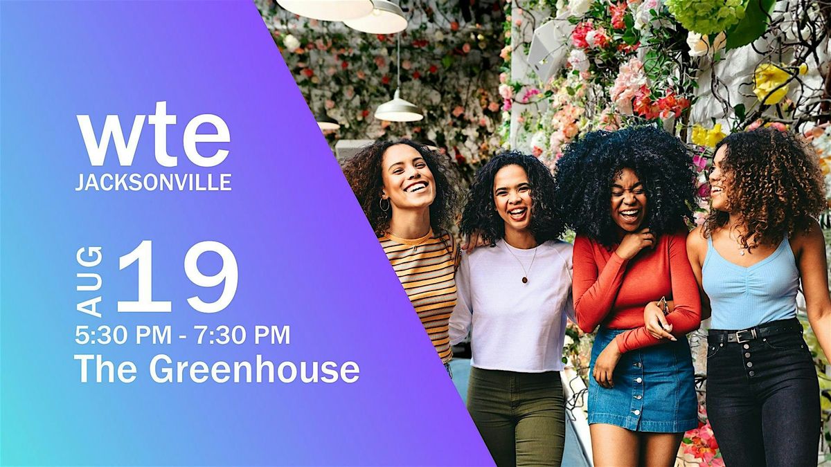 Women in Tech & Entrepreneurship - Jacksonville Chapter August Happy Hour