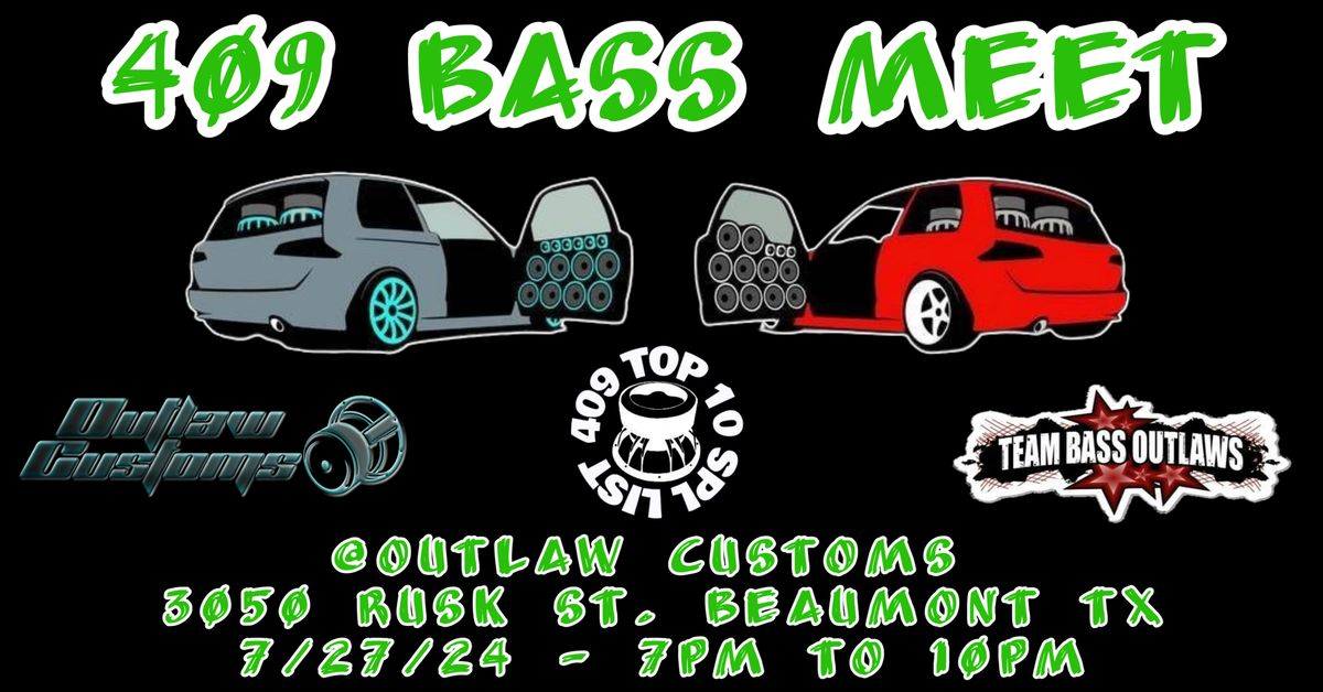 409 BASS MEET