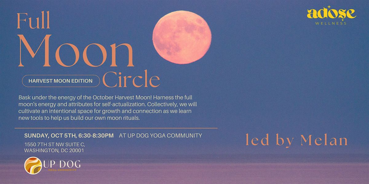 Full Moon Circle: Harvest Moon Edition