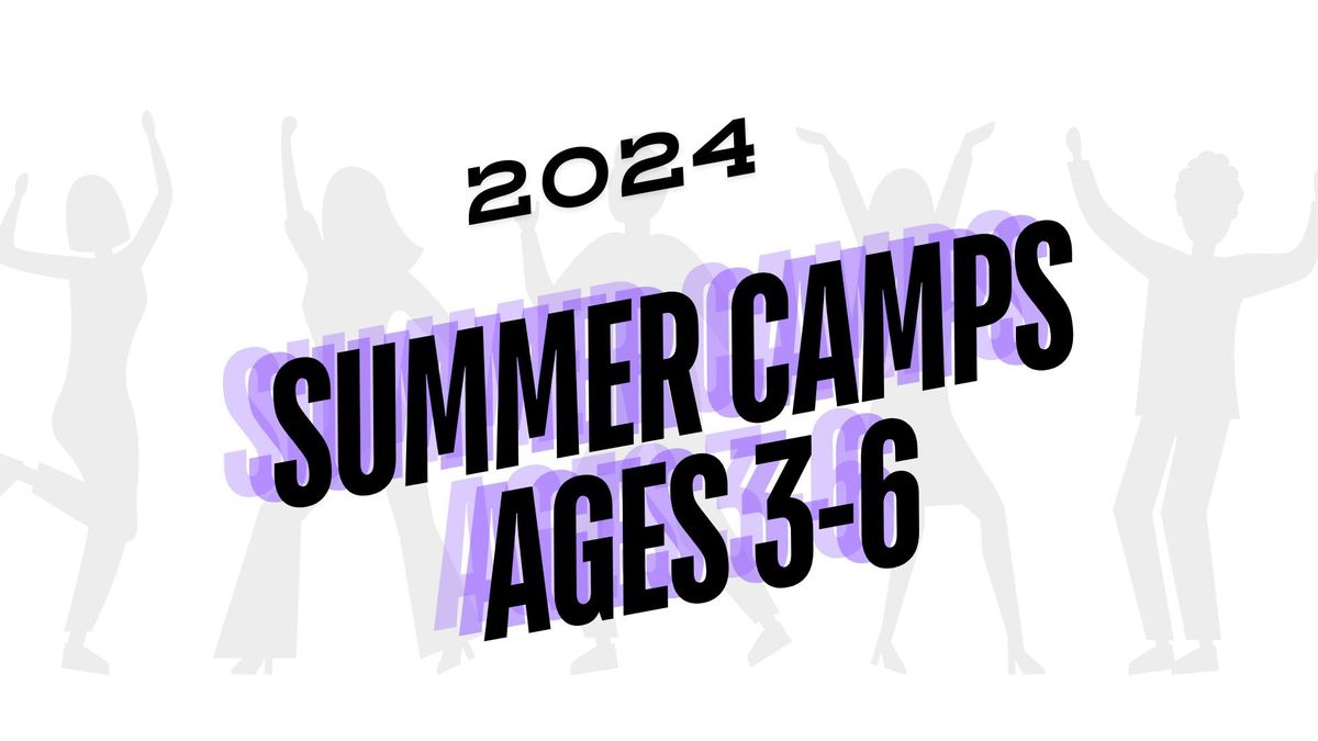 Summer Camp Ages 3-6