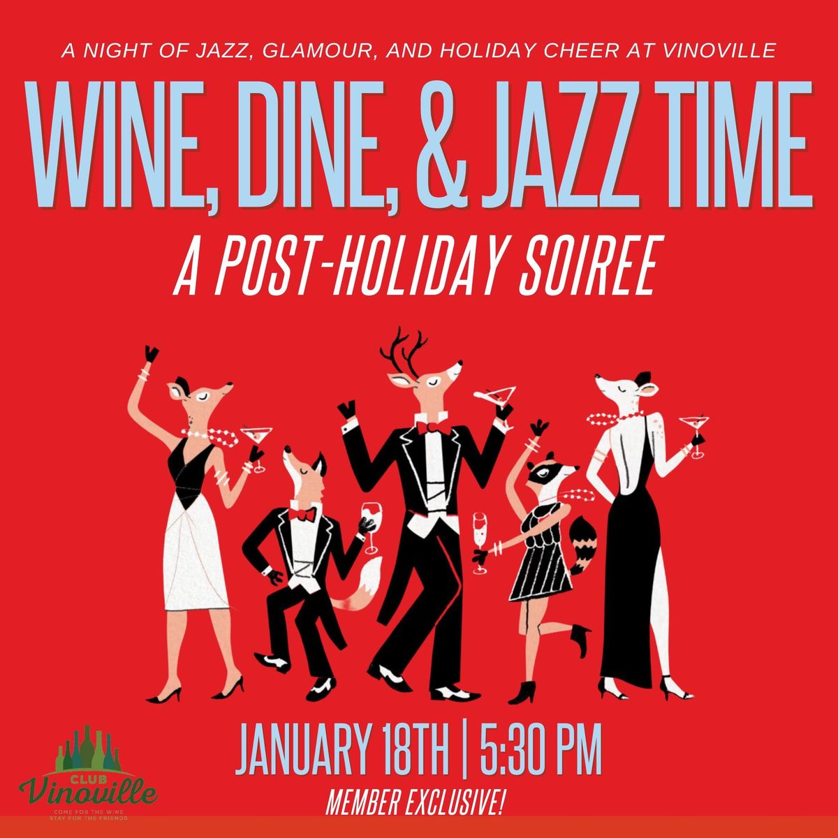 Club Member Event - Wine, Dine & Jazz Time: A Post Holiday Soiree | 1\/18