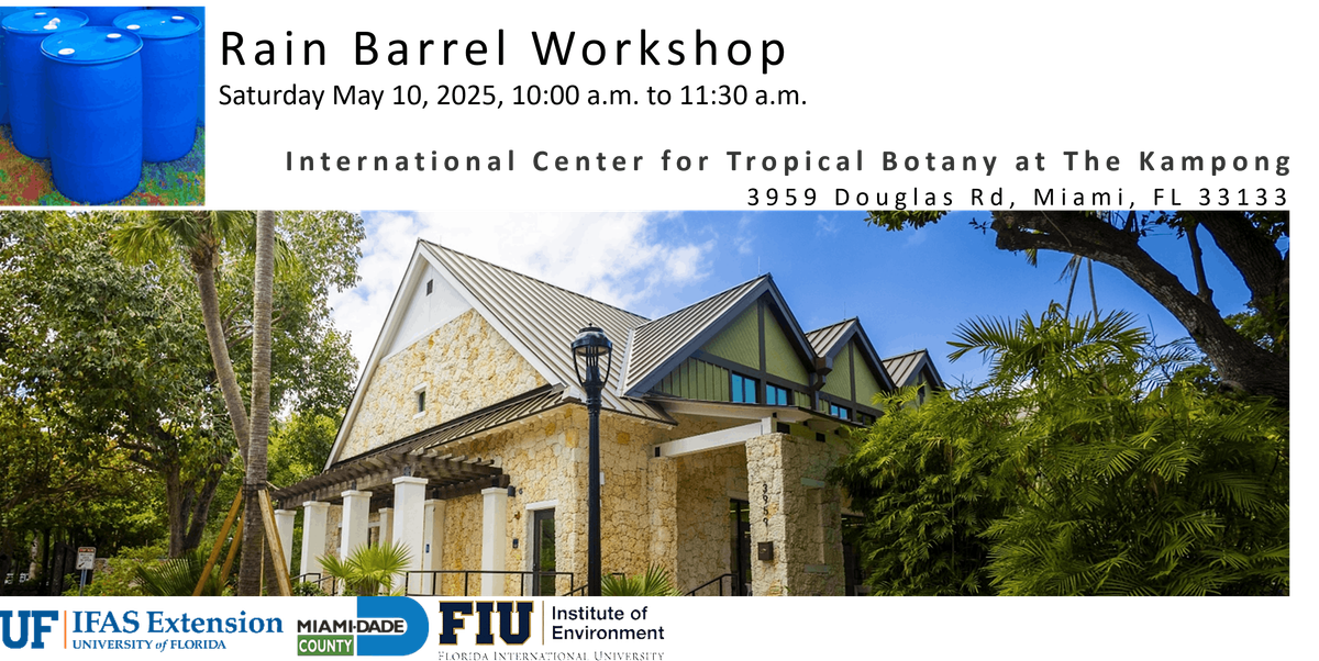 Rain Barrel Workshop at the International Center for Tropical Botany