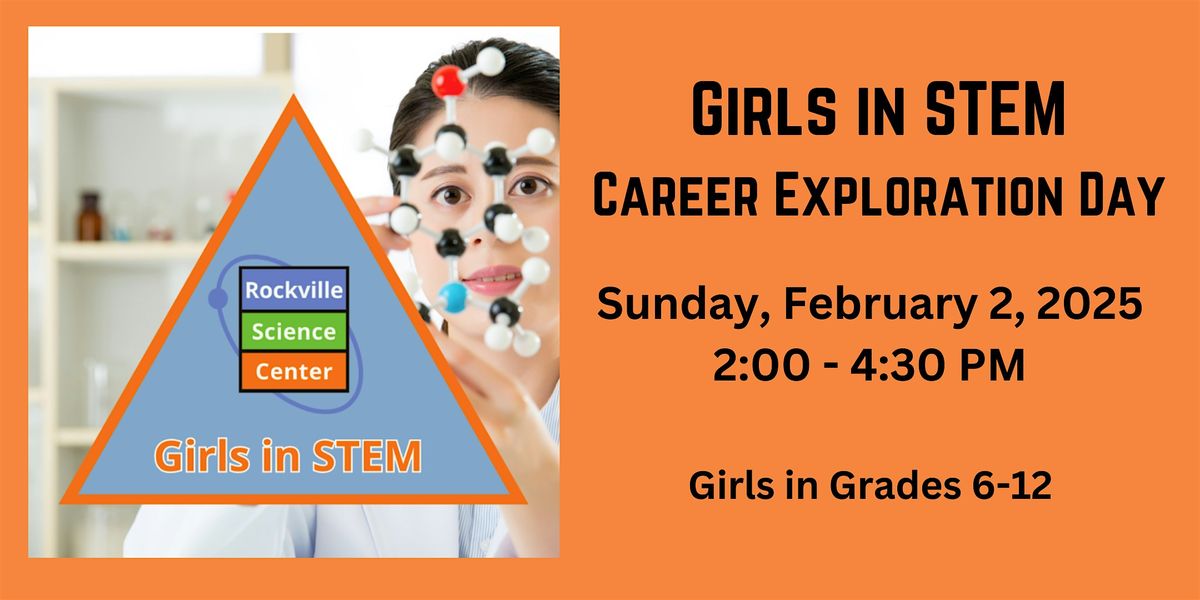 Girls in STEM Career Exploration Day