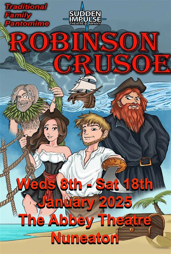 PANTO for a POUND! Robinson Crusoe (HTC Big Local tickets)