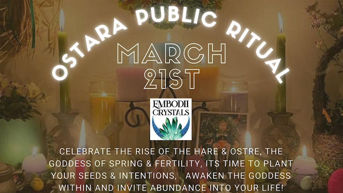 Ostara Public Ritual