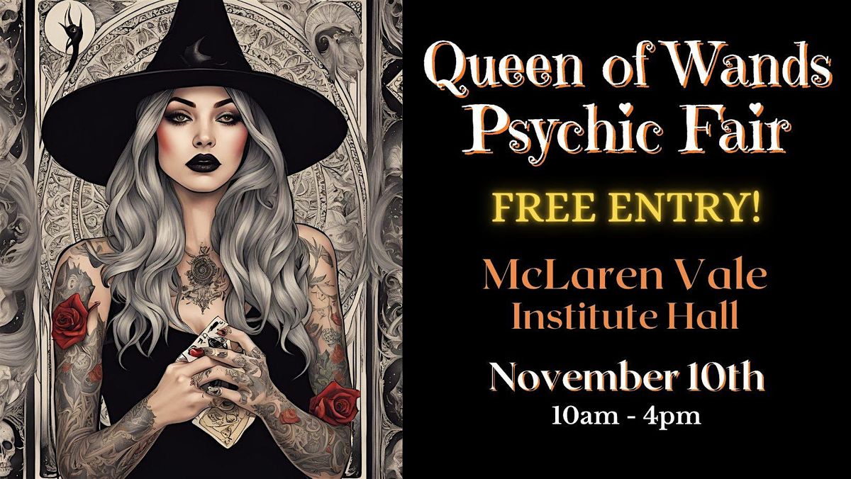 Queen of Wands Psychic Fair at McLaren Vale