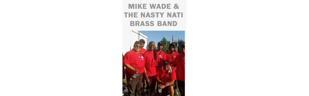 Jazz at the MEMO presents The Nasty Nati Brass Band \u201cRound Two