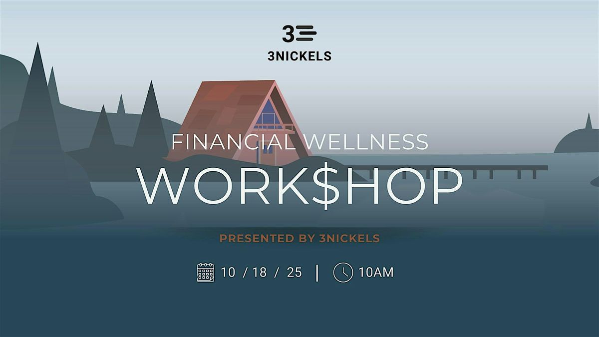 Financial Wellness Workshop
