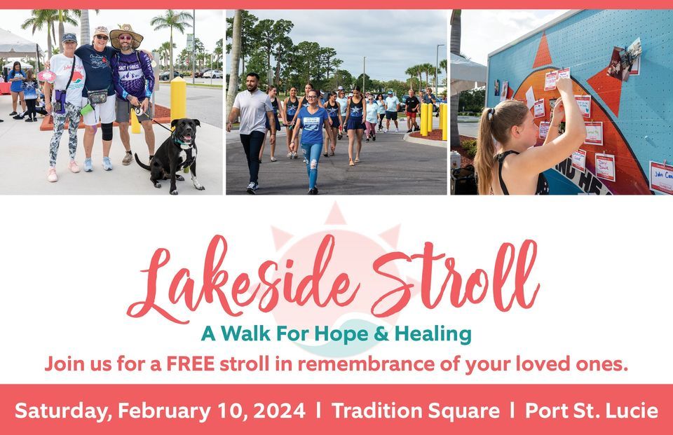 Lakeside Stroll - A Walk for Hope and Healing, Tradition Square, Port ...