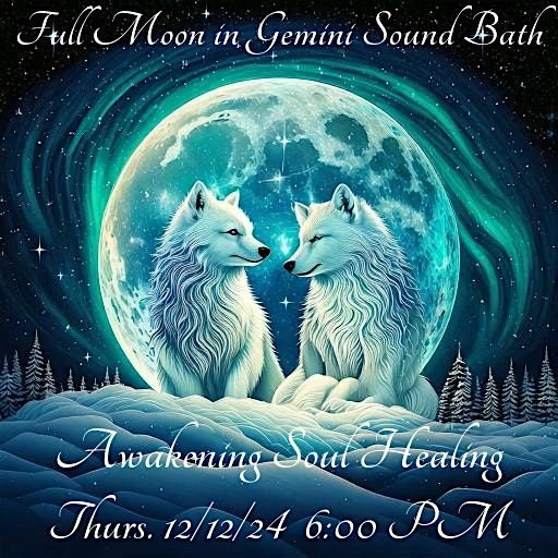 Full Moon in Gemini Soundbath