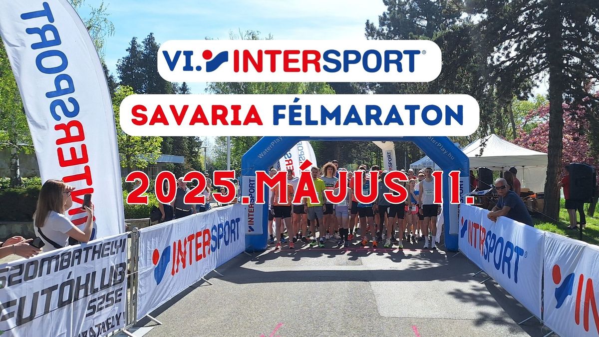 VI. Intersport Savaria F\u00e9lmaraton