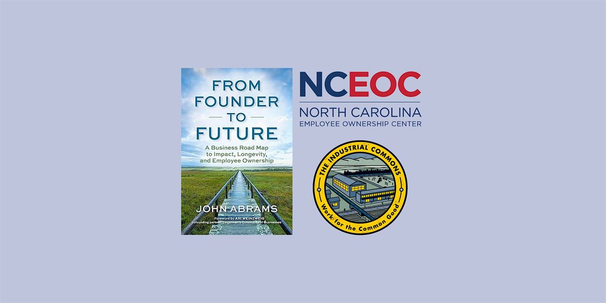 From Founder to Future: Discussing Employee Ownership with John Abrams