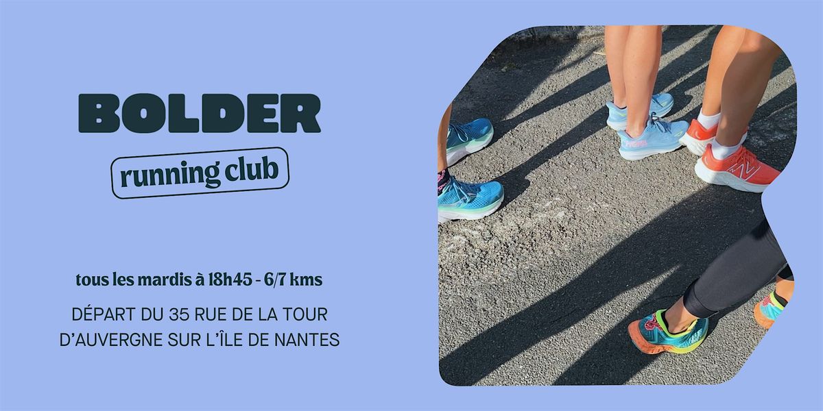 BOLDER Running Club  \/\/ chaque mardi