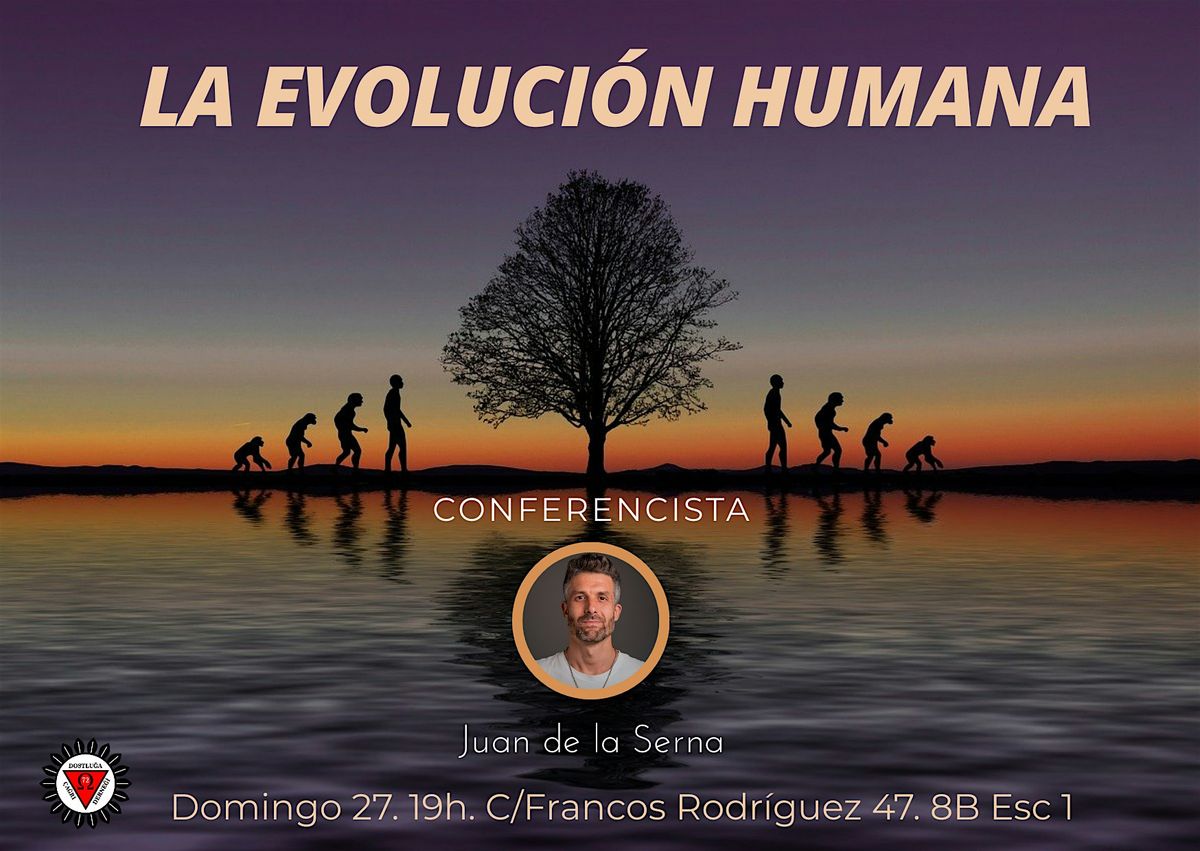 Charla: \u201c La evoluci\u00f3n Humana\u201d